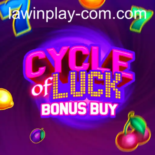 CycleofLuckBonusBuy: Innovative Gaming Experience with LAWIN PLAY