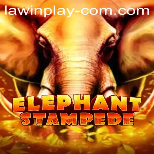 Discover ElephantStampede: A Thrilling Adventure in LAWIN PLAY
