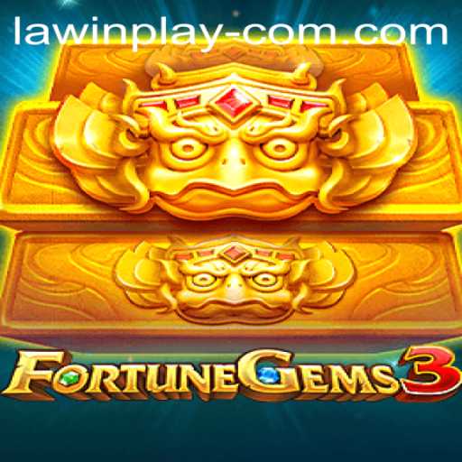 Explore the Enchanting World of FortuneGems3 and Uncover LAWIN PLAY Rules
