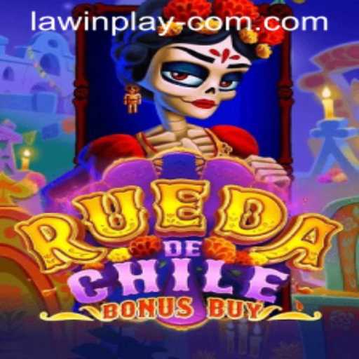 RuedaDeChileBonusBuy: A Dynamic Gaming Experience with LAWIN PLAY