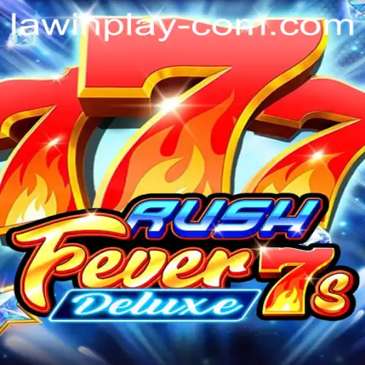 RushFever7sDeluxe: An Exciting New Adventure in Online Gaming